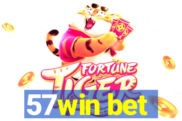 57win bet